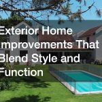 Exterior Home Improvements That Blend Style and Function